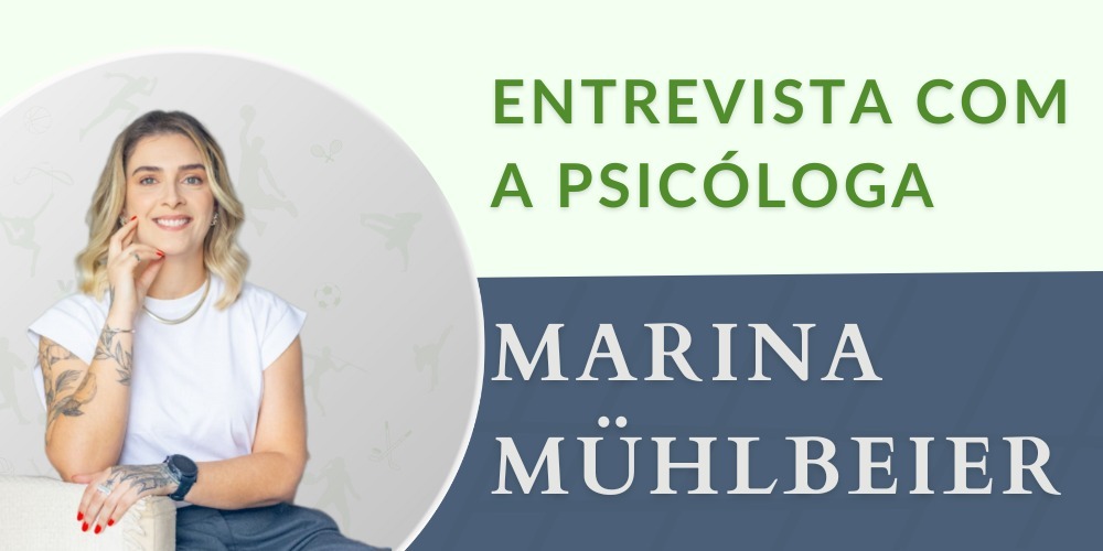 Entrevista com a psicóloga Marina Mühlbeier